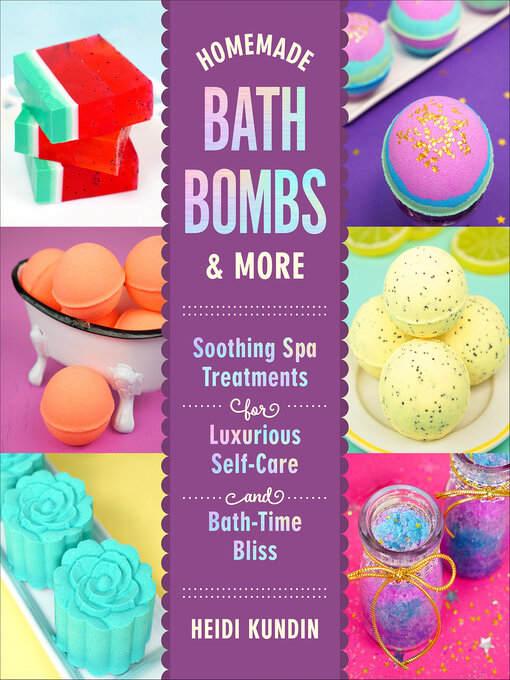 Title details for Homemade Bath Bombs & More by Heidi Kundin - Wait list